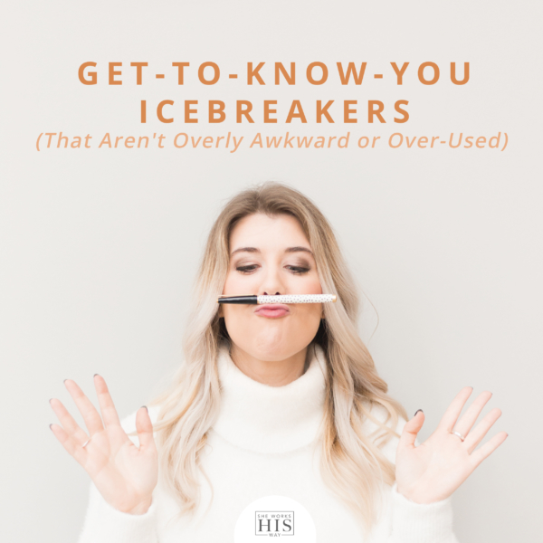 Get to Know You Workplace Icebreakers (that Aren’t Overly Awkward or